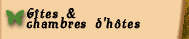 Gîtes et chambres d'hôtes